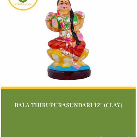 Bala Thirupurasundari - ( CLAY )